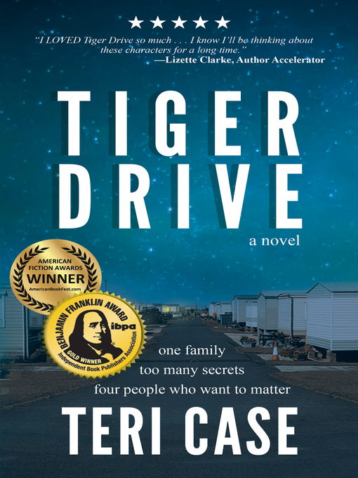 Title details for TIGER DRIVE by Teri Case - Available